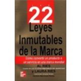 22 LEYES INMUTABLES DE LA MARCA (RUSTICO)