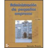 ADMINISTRACION DE PEQUE�AS EMPRESAS 2ED.
