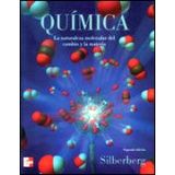 QUIMICA 2ED. NATURALEZA MOLECULAR DEL CAMBIO