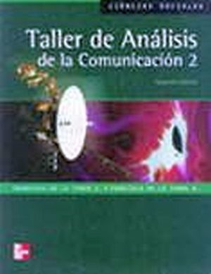 TALLER DE ANALISIS DE LA COMUNICACION 2 2ED.