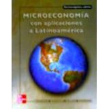 MICROECONOMIA CON APLICACIONES A LATINOAMERICA 17ED.