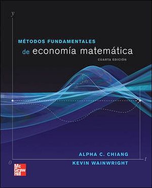 MTODOS FUNDAMENTALES DE ECONOMA MATEMTICA 4ED.