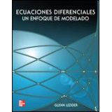 ECUACIONES DIFERENCIALES (UN ENFOQUE MODELADO)