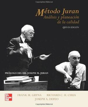 METODO JURAN (ANALISIS Y PLANEACION DE LA CALIDAD) 5ED.