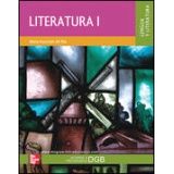 LITERATURA I (LENGUA Y LITERATURA) -DGB-