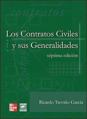 CONTRATOS CIVILES Y SUS GENERALIDADES 7ED. (EMP./RUST.)