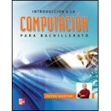 INTRODUCCION A LA COMPUTACION PARA BACHILLERATO