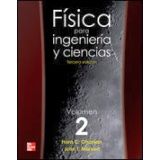 FISICA PARA INGENIERIA Y CIENCIAS VOL.2  3ED.