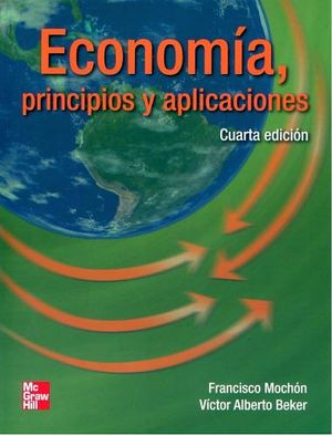 ECONOMIA PRINCIPIOS Y APLICACIONES 4ED.