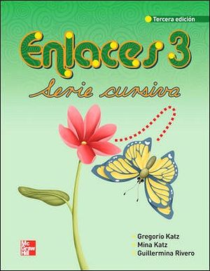 ENLACES SERIE CURSIVA 3RO. PRIM. 3ED.