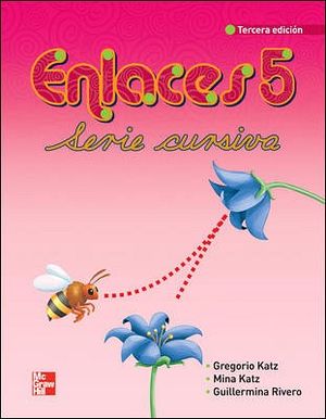 ENLACES SERIE CURSIVA 5TO. PRIM. 3ED.