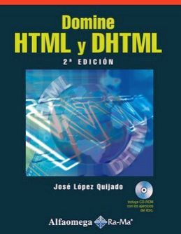 DOMINE HTML Y DHTML 2ED. C/CD