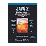 JAVA 2 3ED. (INTERFACES GRAFICAS Y APLICACIONES P/INTERNET)