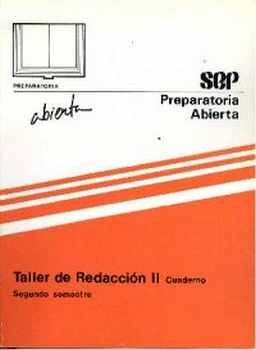 TALLER DE REDACCION II  2DO. SEM. CUADERNO  V-VIII