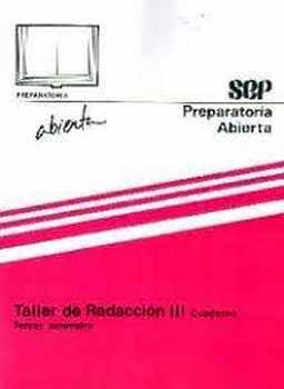 TALLER DE REDACCION III 3ER. SEM. CUADERNO IX-XII