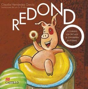 REDONDO -O CUANDO LOS CIRCULOS SE CONVIERTAN EN ESFERAS-