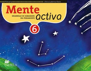 MENTE ACTIVA 6TO. PRIM. -DESARROLLO DE HABILIDADES DEL PENS.-