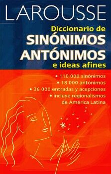 DICCIONARIO DE SINNIMOS, ANTNIMOS E IDEAS AFINES