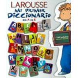MI PRIMER DICCIONARIO DE LA A A LA Z