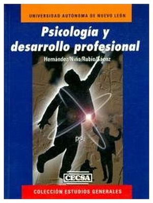 PSICOLOGIA Y DESARROLLO PROFESIONAL