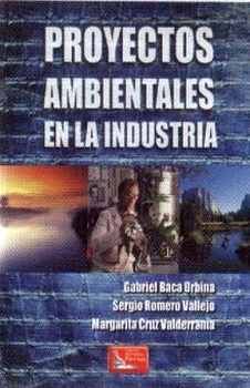 PROYECTOS AMBIENTALES EN LA INDUSTRIA