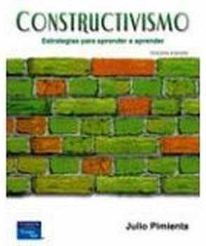 CONSTRUCTIVISMO 3ED. -ESTRATEGIAS PARA APRENDER A APRENDER-