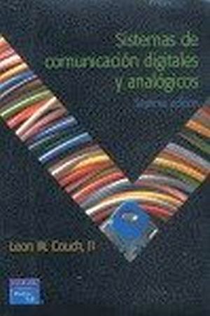 SISTEMAS DE COMUNICACION DIGITALES Y ANALOGICOS 7ED.