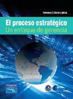 PROCESO ESTRATEGICO: UN ENFOQUE DE GERENCIA