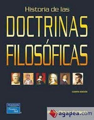 HISTORIA DE LAS DOCTRINAS FILOSOFICAS 4ED.