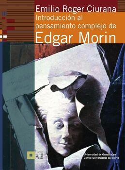INTRODUCCIN AL PENSAMIENTO COMPLEJO DE EDGAR MORIN