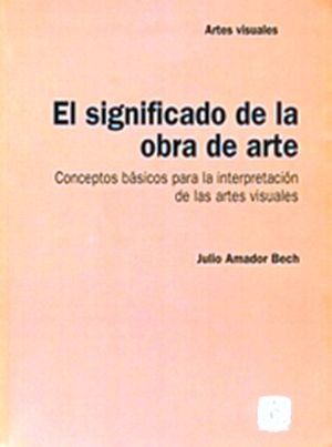 SIGNIFICADO DE LA OBRA DE ARTE, EL