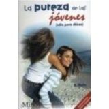 PUREZA DE LAS JOVENES, LA