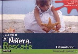 MANUAL DE NIERA AL RESCATE: ESTIMULACION