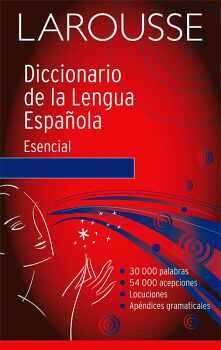 DICCIONARIO ESENCIAL DE LA LENGUA ESPAOLA