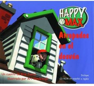 ATRAPADOS EN EL DESVAN  -C/CD-  (HAPPY Y AX)