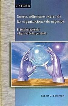 NUEVAS REFLEXIONES ACERCA DE LAS ORGANIZACIONES DE NEGOCIOS