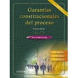 GARANTIAS CONSTITUCIONALES DEL PROCESO 3ED. C/CD