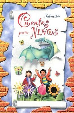 CUENTOS PARA NIOS (SELECCION)