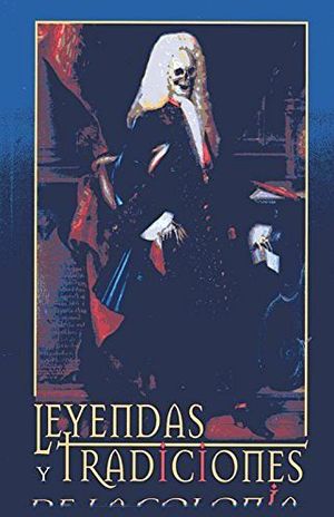 LEYENDAS Y TRADICIONES DE LA COLONIA