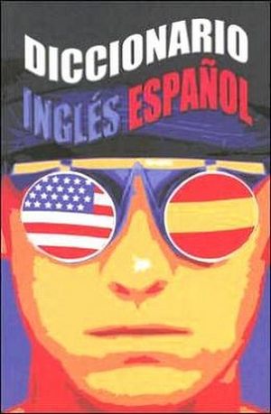 DICCIONARIO ESPAOL-INGLES / SPANISH-ENGLISH