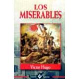 MISERABLES, LOS (COL. NUEVO TALENTO) -2 PRESENTACIONES-