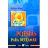 POESIAS PARA DECLAMAR (COL. NUEVO TALENTO)