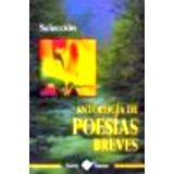 ANTOLOGIA DE POESIAS BREVES (COL. NUEVO TALENTO)