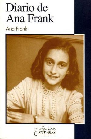 DIARIO DE ANA FRANK (APUNTES ESCOLARES)