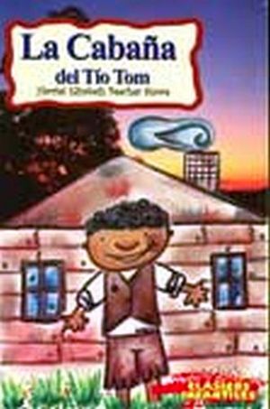 CABAA DEL TIO TOM, LA (CLASICOS INFANTILES)