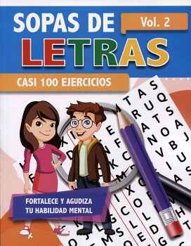 SOPAS DE LETRAS VOL.2 -CASI 100 EJERCICIOS-