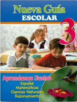 NUEVA GUIA ESCOLAR 3 -APRENDAMOS JUNTOS-