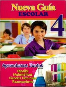 NUEVA GUIA ESCOLAR 4 -APRENDAMOS JUNTOS-