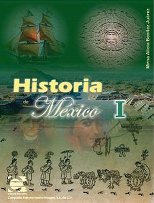 HISTORIA DE MEXICO I  2ED.           CE