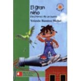 GRAN NIO, EL -ELECTRONES DE UN SUEO-
